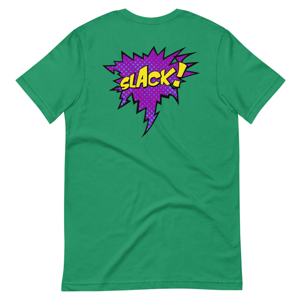 "Slack!"