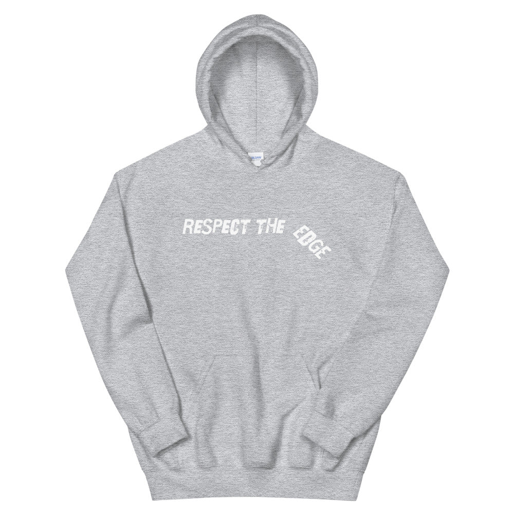 Respect the Edge Hoodie