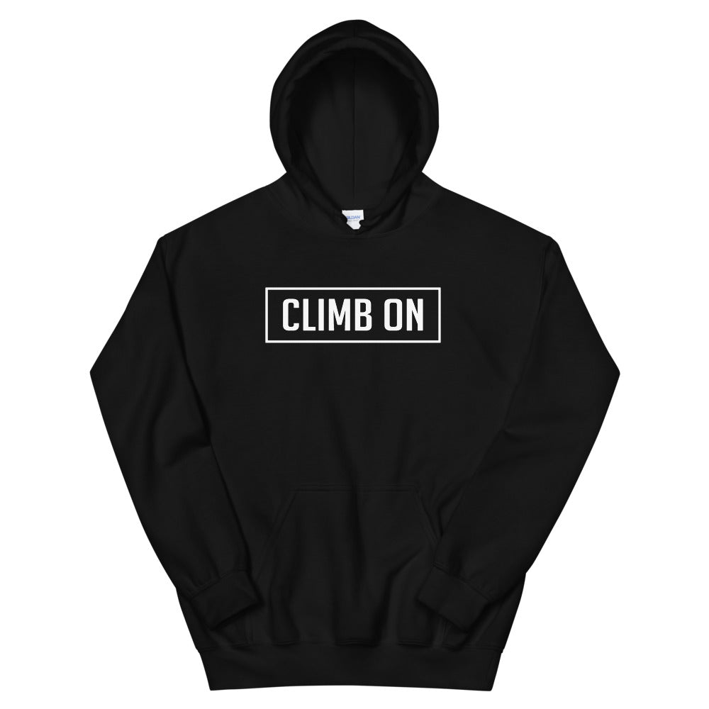 CLIMB ON Hoodie