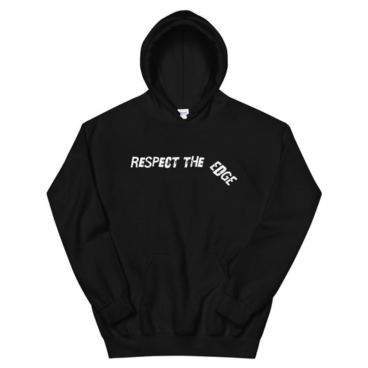 Respect the Edge Hoodie